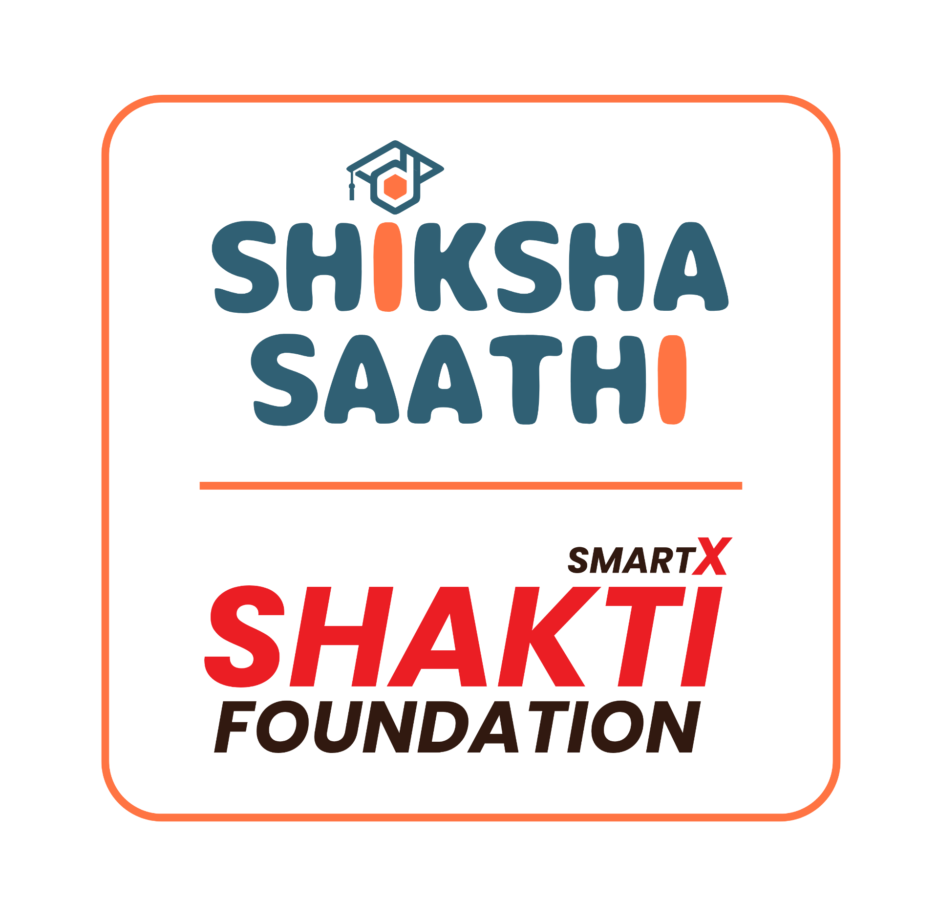 Shiksha Saathi × Smartx Shakti Foundation